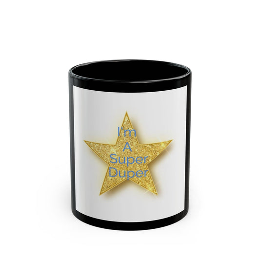 Super Duper Star Mug - Fun Black Coffee Cup for Celebrating Achievements